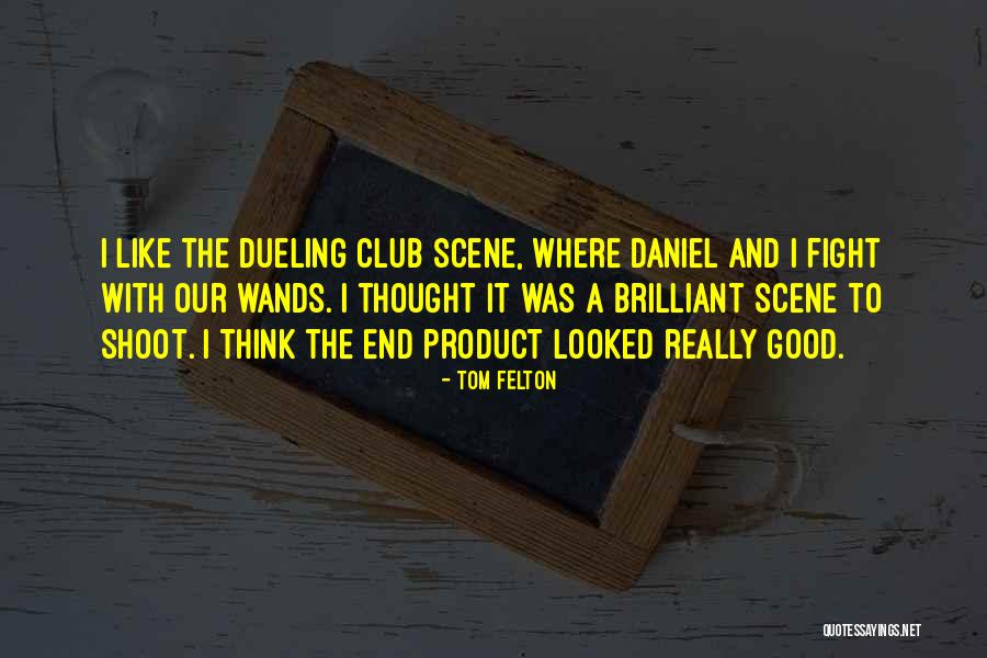 Wands Quotes By Tom Felton Wands Quotes By Tom Felton