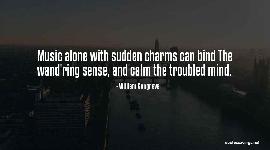 Wands Quotes By William Congreve Wands Quotes By William Congreve