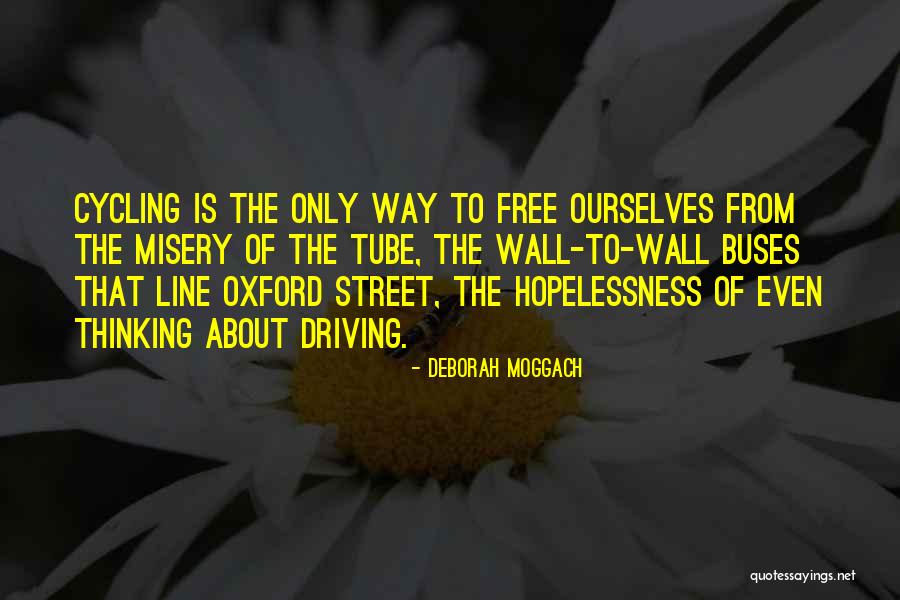 Wandsworth London Quotes By Deborah Moggach Wandsworth London Quotes By Deborah Moggach