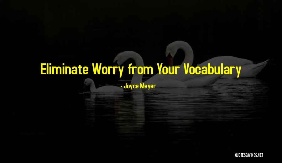 Wandtke Toledo Quotes By Joyce Meyer Wandtke Toledo Quotes By Joyce Meyer