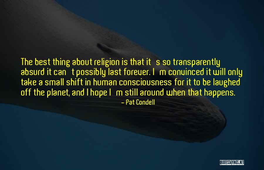 Wanee Festival Quotes By Pat Condell Wanee Festival Quotes By Pat Condell