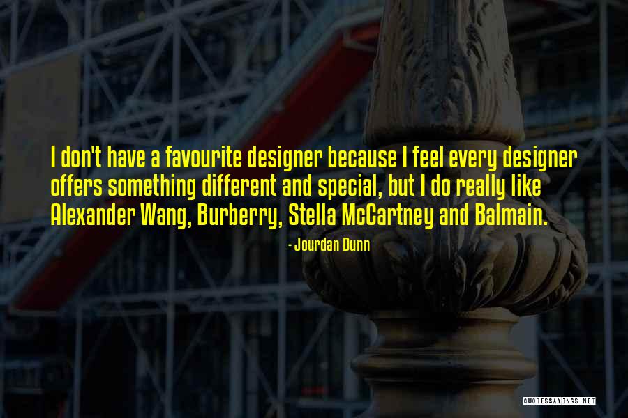 Wang Quotes By Jourdan Dunn Wang Quotes By Jourdan Dunn