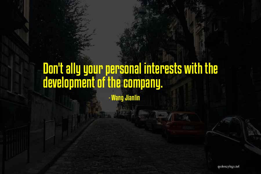Wang Quotes By Wang Jianlin Wang Quotes By Wang Jianlin