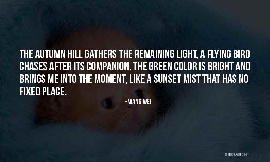 Wang Quotes By Wang Wei Wang Quotes By Wang Wei