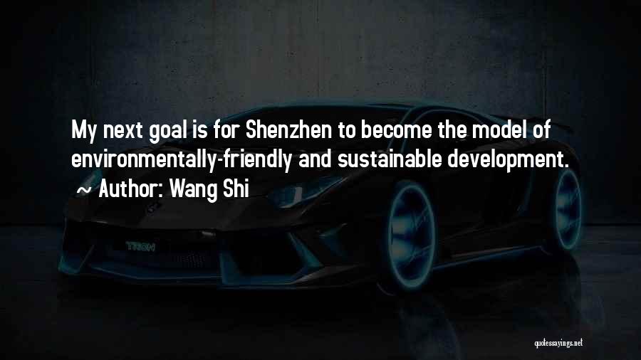 Wang Shi Quotes 331472