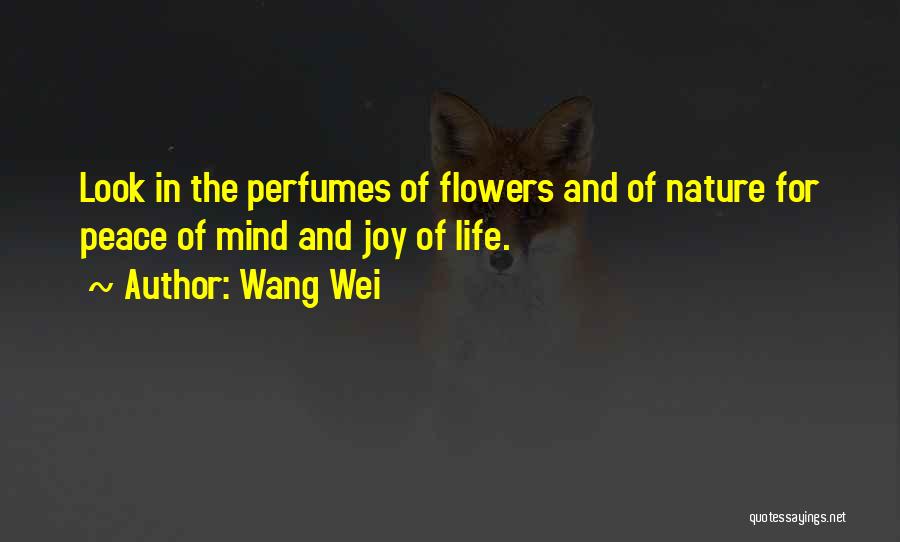 Wang Wei Quotes 238888