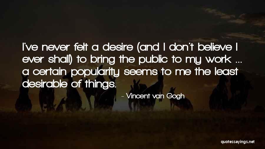 Wanganui High School Quotes By Vincent Van Gogh Wanganui High School Quotes By Vincent Van Gogh