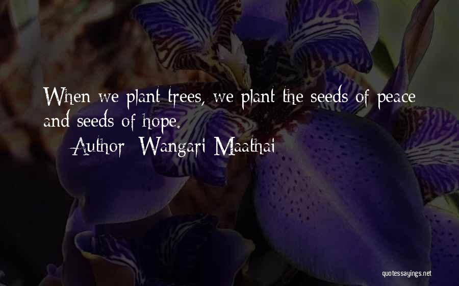 Wangari Maathai Quotes 1260551