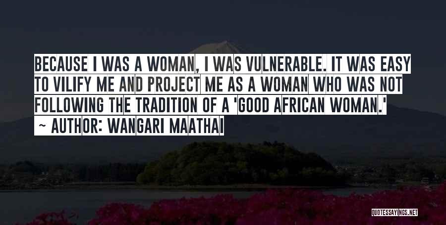 Wangari Maathai Quotes 1279343