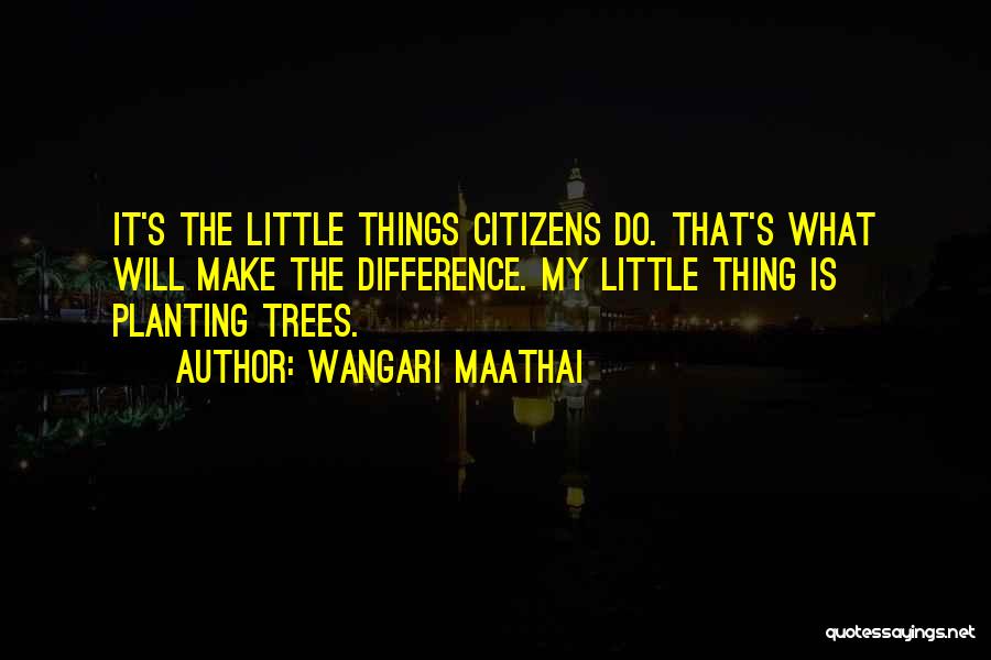 Wangari Maathai Quotes 1677744