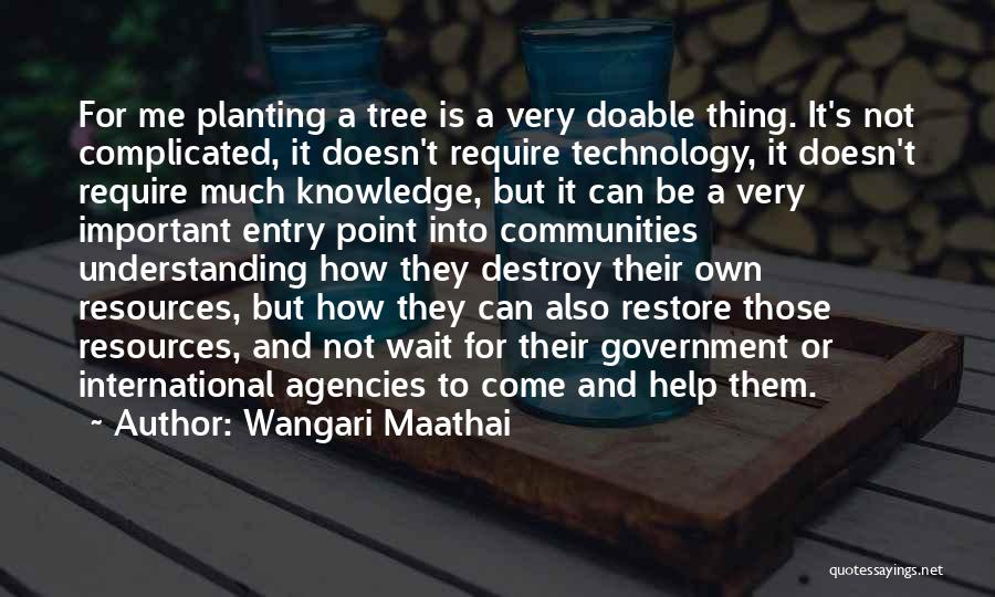 Wangari Maathai Quotes 700889