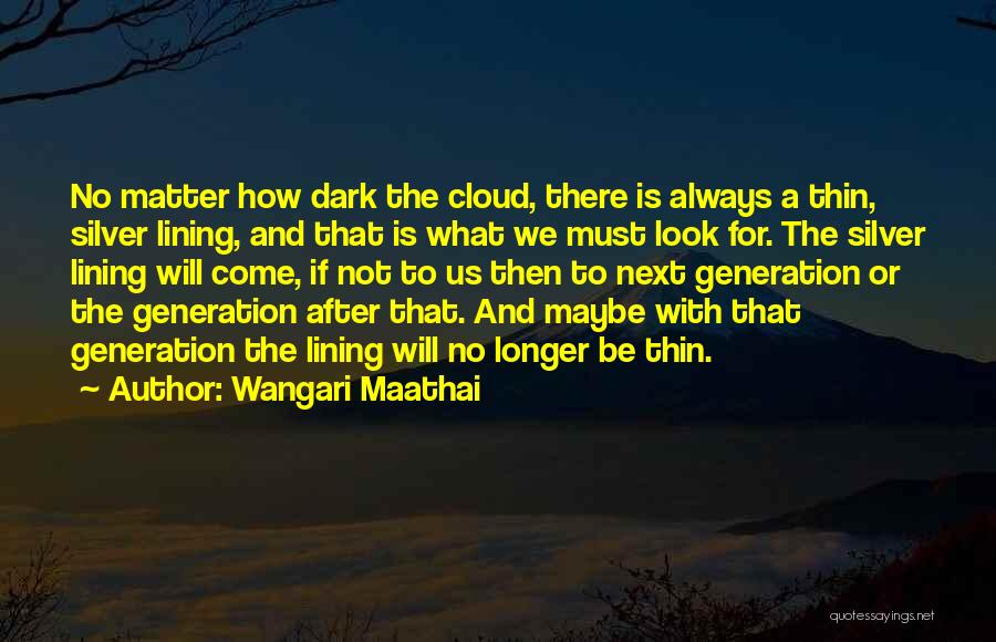 Wangari Maathai Quotes 728226