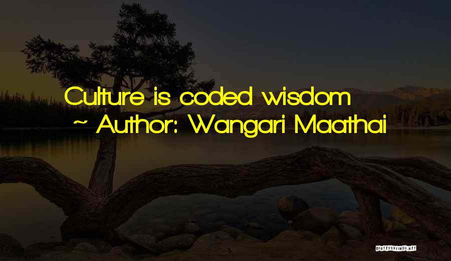 Wangari Maathai Quotes 820890