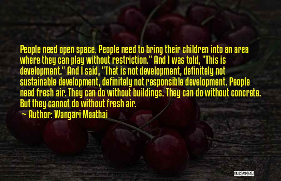 Wangari Maathai Quotes 873978