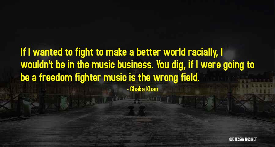 Wangchen And Tashi Quotes By Chaka Khan Wangchen And Tashi Quotes By Chaka Khan