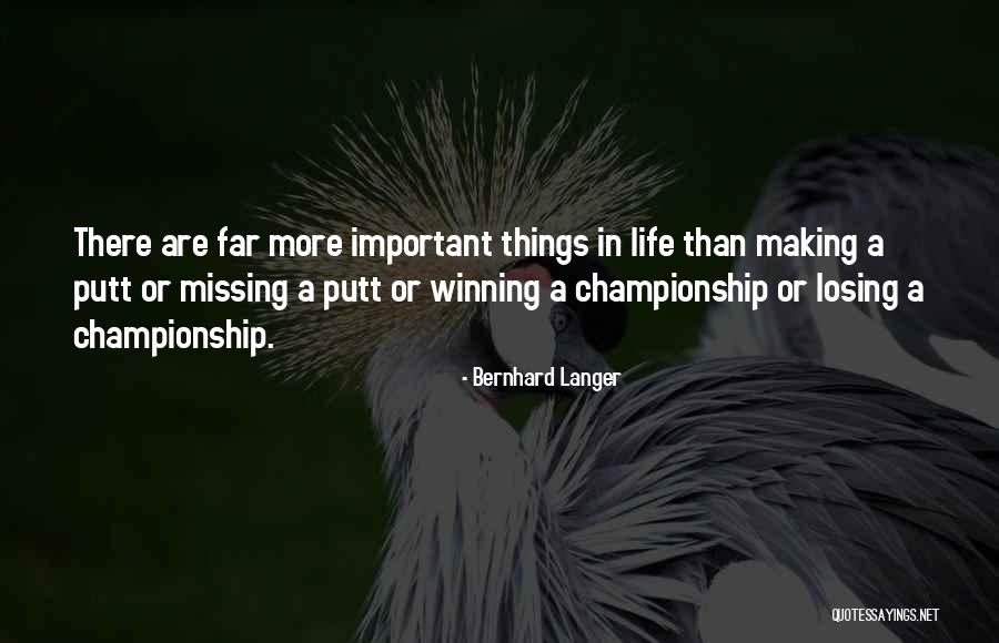 Wangchen Kong Quotes By Bernhard Langer Wangchen Kong Quotes By Bernhard Langer