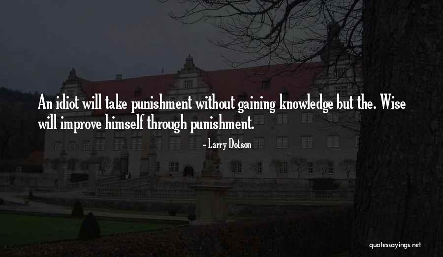 Wangchuck Centennial Park Quotes By Larry Dotson Wangchuck Centennial Park Quotes By Larry Dotson