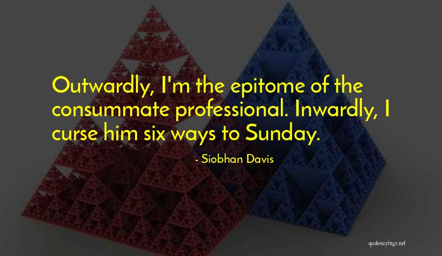 Wangchuck Centennial Park Quotes By Siobhan Davis Wangchuck Centennial Park Quotes By Siobhan Davis