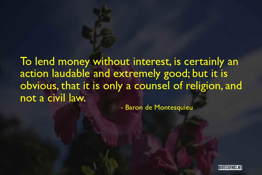 Wangdi Yesheywangs Quotes By Baron De Montesquieu Wangdi Yesheywangs Quotes By Baron De Montesquieu