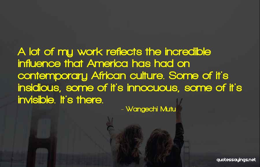 Wangechi Mutu Quotes 1393647