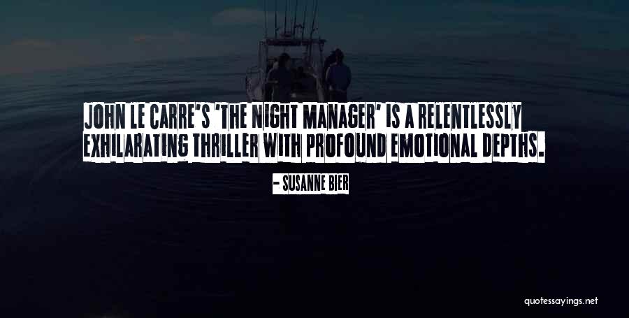 Wangenies Quotes By Susanne Bier Wangenies Quotes By Susanne Bier