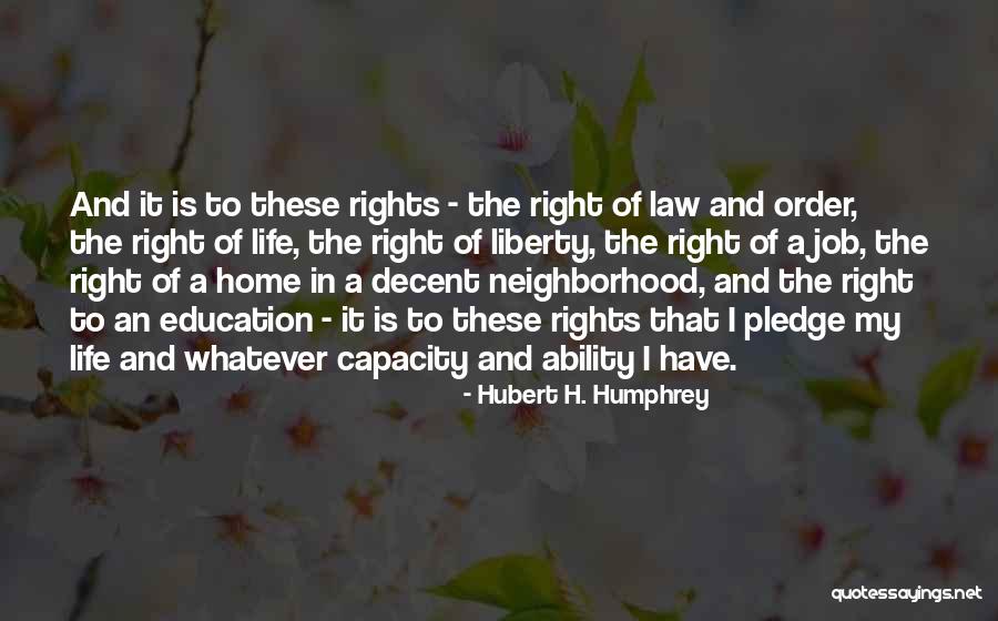 Wangerooge Quotes By Hubert H. Humphrey Wangerooge Quotes By Hubert H. Humphrey