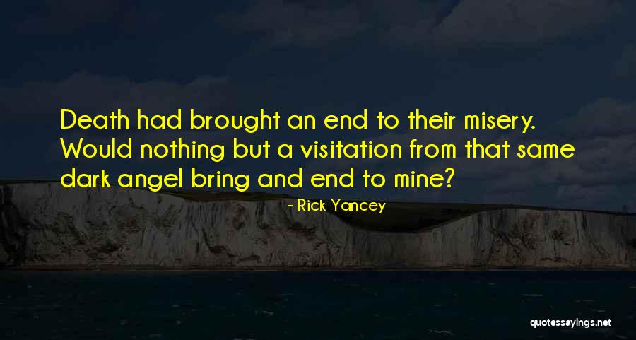 Wangibhebha Quotes By Rick Yancey Wangibhebha Quotes By Rick Yancey
