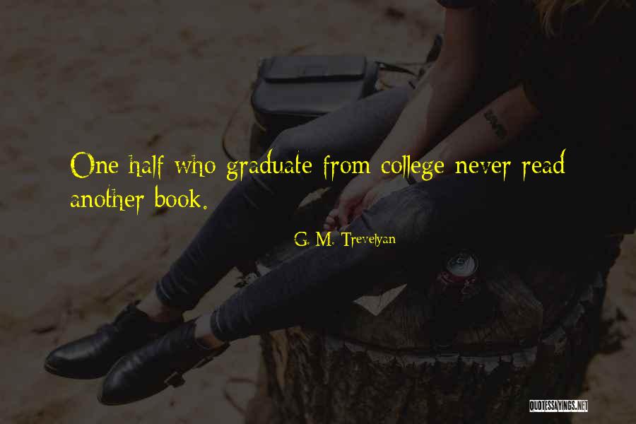 Wangsness Solution Quotes By G. M. Trevelyan
