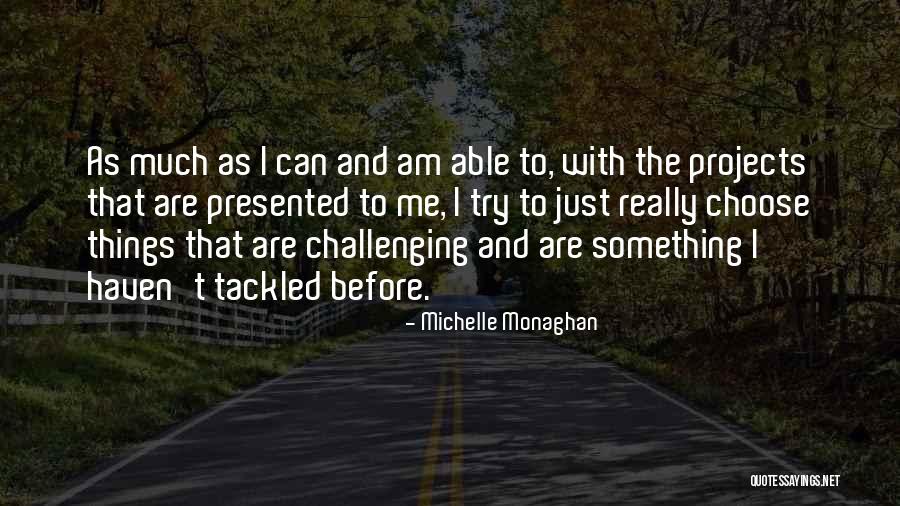 Wangui Nganga Quotes By Michelle Monaghan Wangui Nganga Quotes By Michelle Monaghan