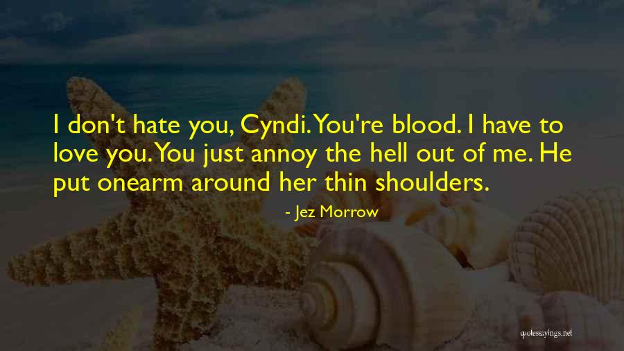 Wanhoop Betekenis Quotes By Jez Morrow Wanhoop Betekenis Quotes By Jez Morrow