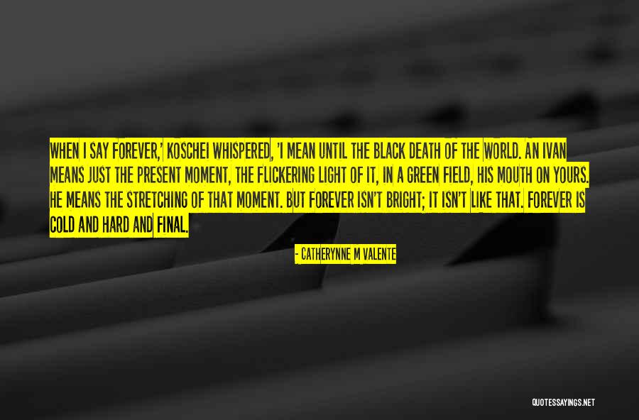 Wania By Wadhwa Quotes By Catherynne M Valente Wania By Wadhwa Quotes By Catherynne M Valente