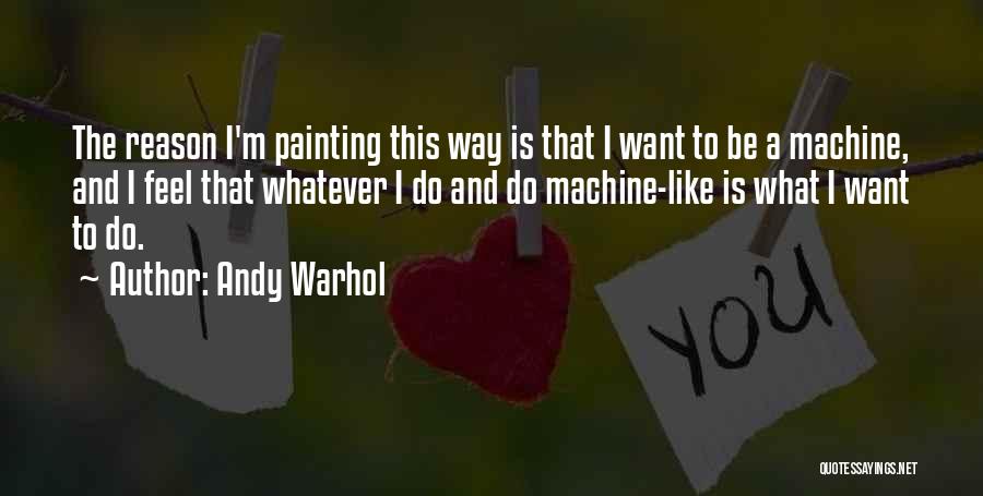 Wania Name Quotes By Andy Warhol