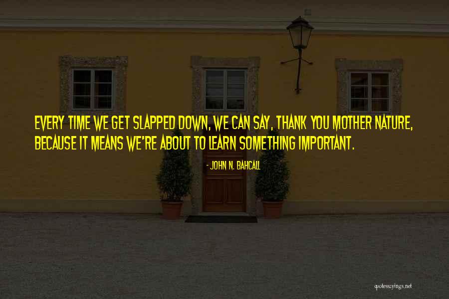 Wanita Berpendidikan Quotes By John N. Bahcall Wanita Berpendidikan Quotes By John N. Bahcall