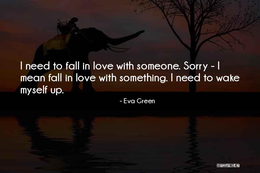 Wankel Quotes By Eva Green Wankel Quotes By Eva Green