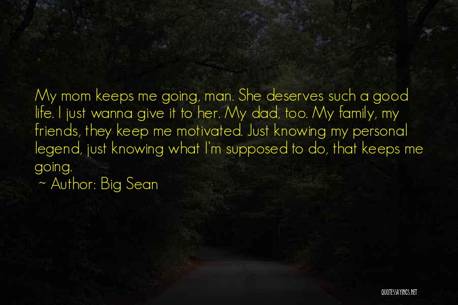 Wanna Be Friends Quotes By Big Sean