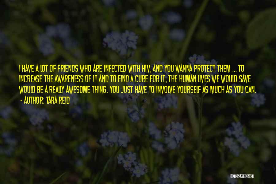 Wanna Be Friends Quotes By Tara Reid