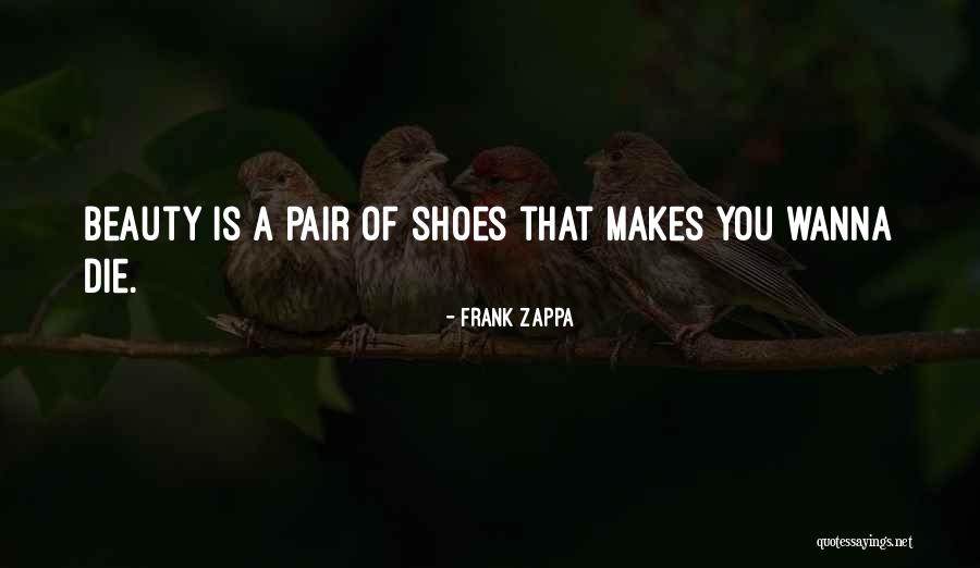 Wanna Die Quotes By Frank Zappa Wanna Die Quotes By Frank Zappa