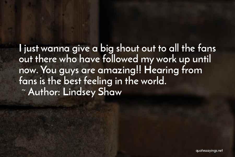 Wanna Give Up Quotes By Lindsey Shaw