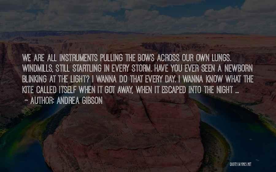 Wanna Go Far Away Quotes By Andrea Gibson