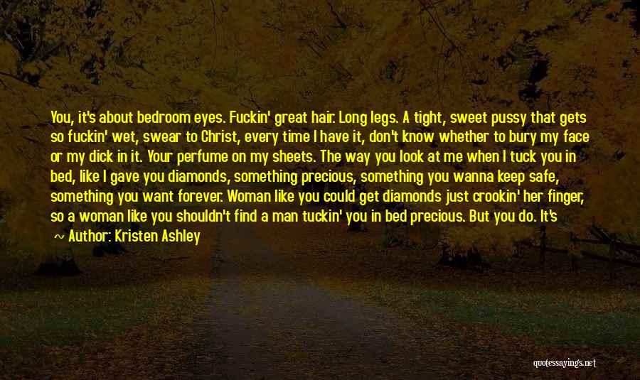 Wanna Kiss U Quotes By Kristen Ashley