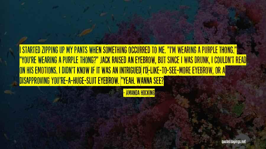 Wanna Know You Quotes By Amanda Hocking Wanna Know You Quotes By Amanda Hocking
