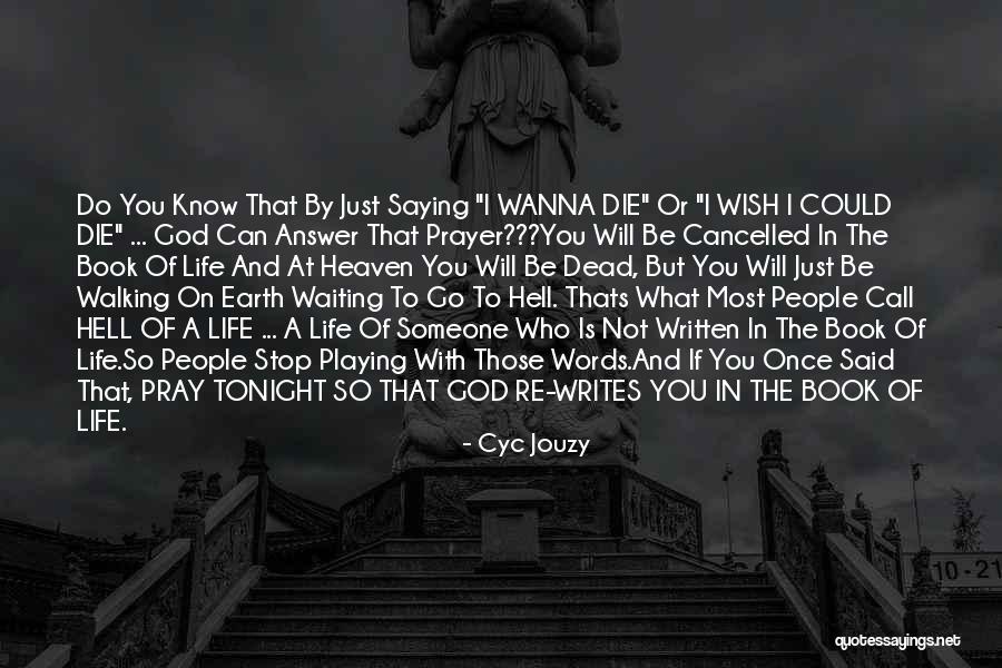 Wanna Know You Quotes By Cyc Jouzy Wanna Know You Quotes By Cyc Jouzy