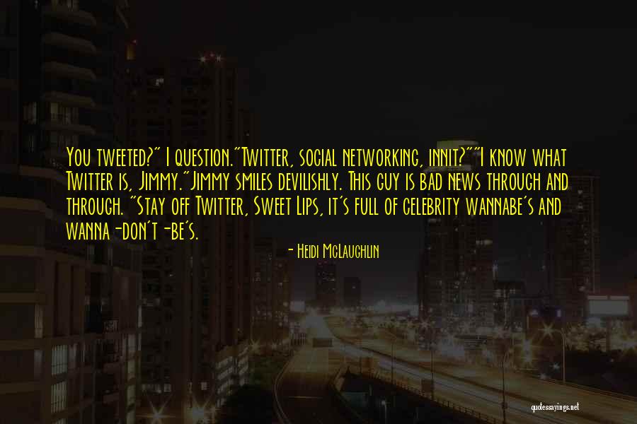 Wanna Know You Quotes By Heidi McLaughlin Wanna Know You Quotes By Heidi McLaughlin