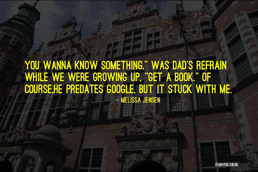 Wanna Know You Quotes By Melissa Jensen Wanna Know You Quotes By Melissa Jensen
