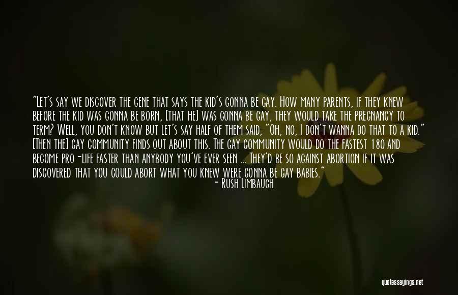 Wanna Know You Quotes By Rush Limbaugh Wanna Know You Quotes By Rush Limbaugh