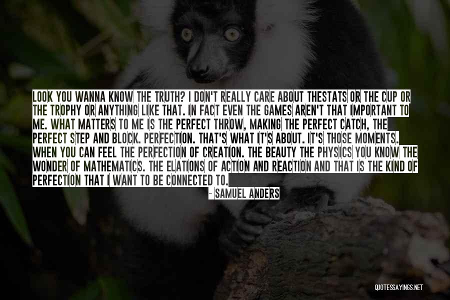 Wanna Know You Quotes By Samuel Anders Wanna Know You Quotes By Samuel Anders