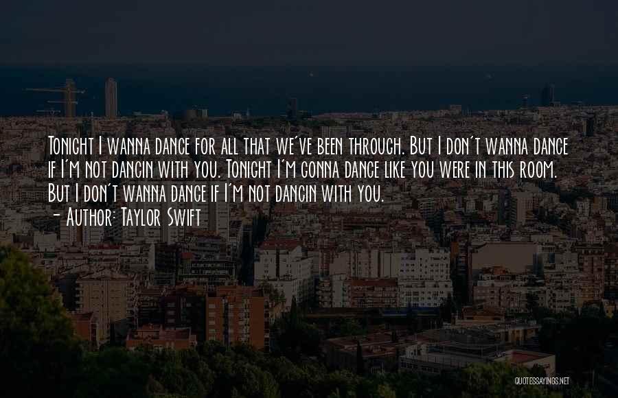 Wanna Love You Quotes By Taylor Swift Wanna Love You Quotes By Taylor Swift