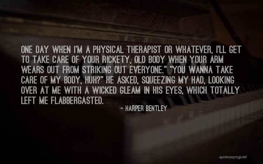 Wanna One Quotes By Harper Bentley Wanna One Quotes By Harper Bentley