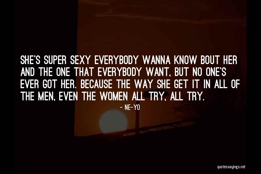 Wanna One Quotes By Ne-Yo Wanna One Quotes By Ne-Yo