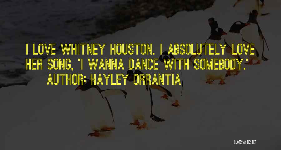 Wanna Quotes By Hayley Orrantia